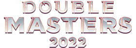 Double Masters 2022